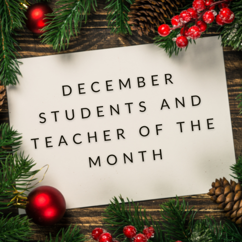  December Students and Teacher of the Month